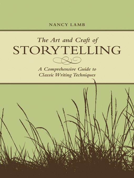 Title details for The Art and Craft of Storytelling by Nancy Lamb - Available